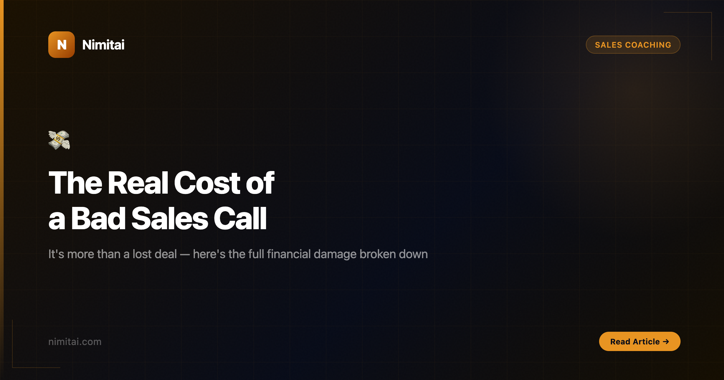 The Real Cost of a Bad Sales Call (It's More Than a Lost Deal)